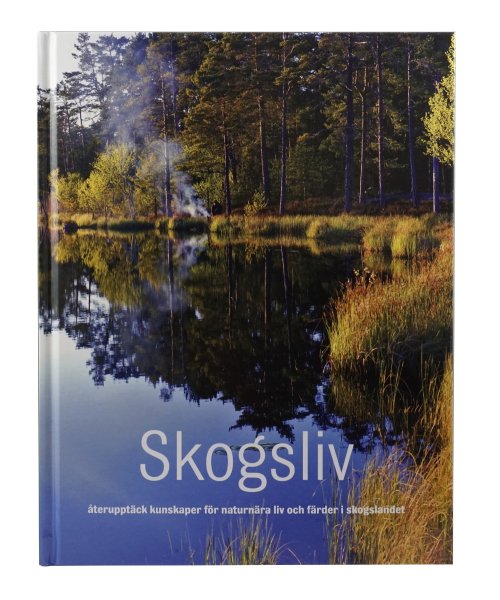 Lars Fält: Skogsliv