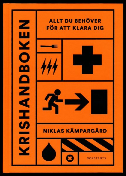 Niklas Kämpargård, Krishandboken : allt du behöver för att klara dig